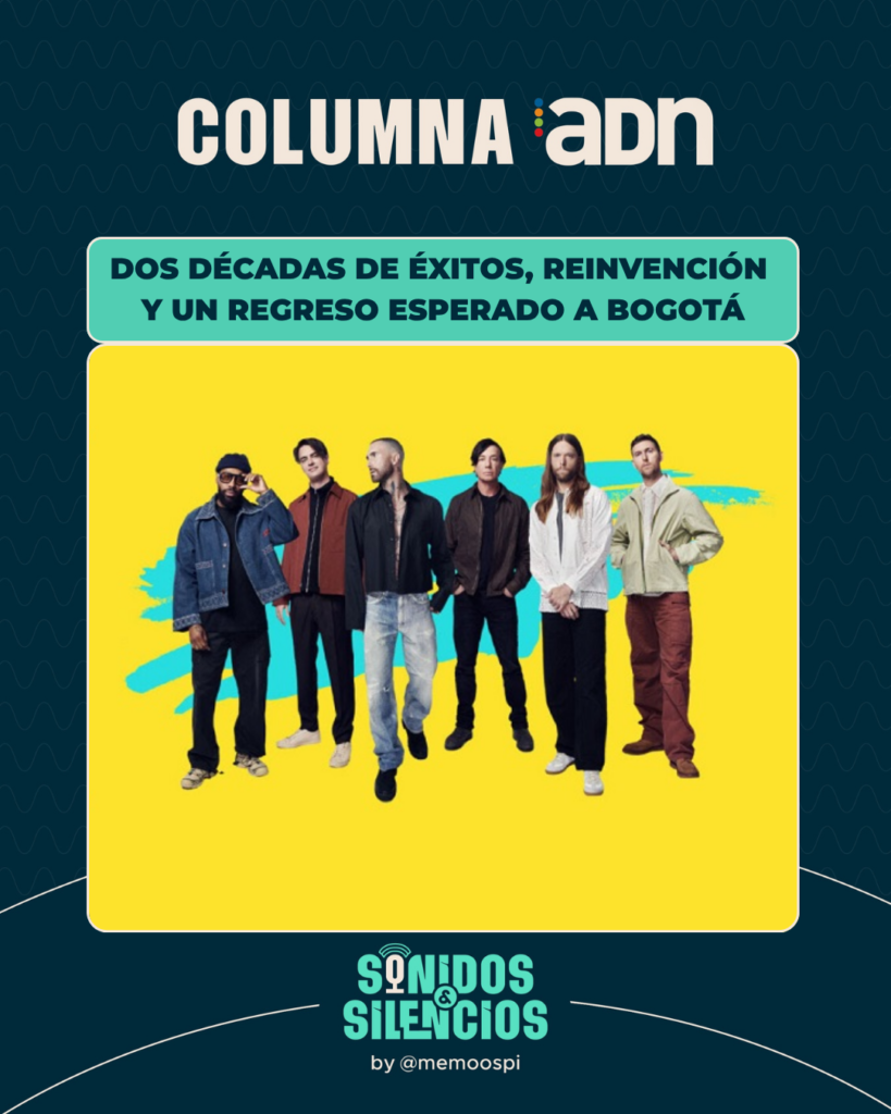 Maroon 5 Bogota columna Memoospi ADN