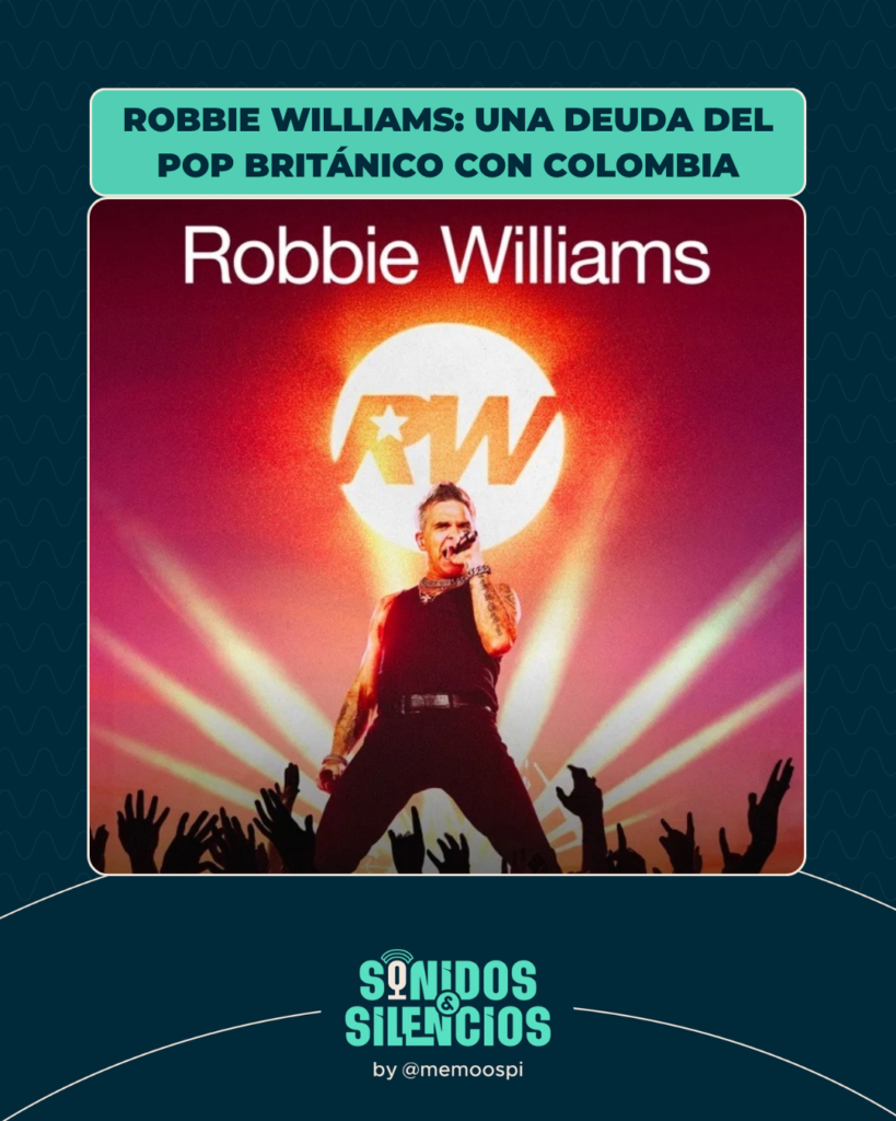 Robbie Williams concierto Bogotá